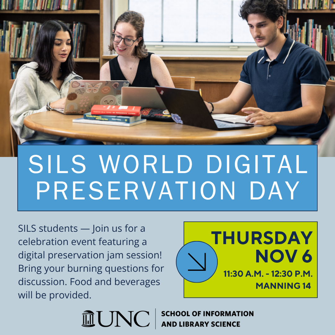 SILS event for digital preservation graphic.